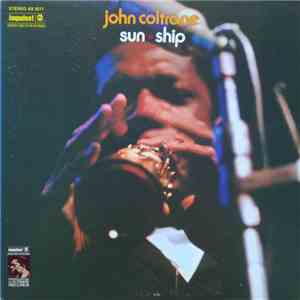 John Coltrane - Sun Ship FLAC