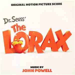 John Powell - Dr. Seuss' The Lorax FLAC