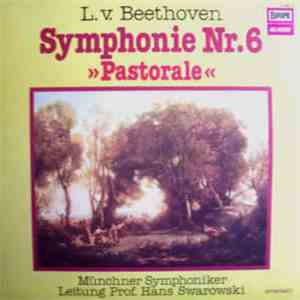 Münchner Symphoniker - Ludwig Van Beethoven Symphonie Nr. 6 F-dur Op. 68 "Pastorale" FLAC