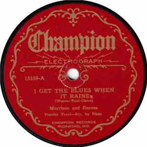 Morrison And Reeves - I Get The Blues When It Rains / Etiquette Song FLAC