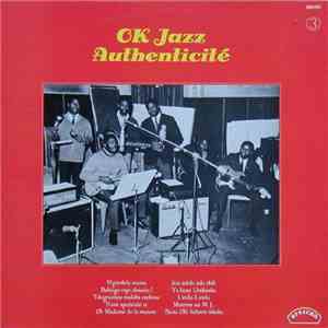 Orchestre O.K. Jazz - OK Jazz Authenticité Volume 3 FLAC