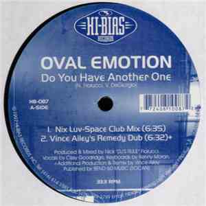 Oval Emotion - Do You Have Another One FLAC