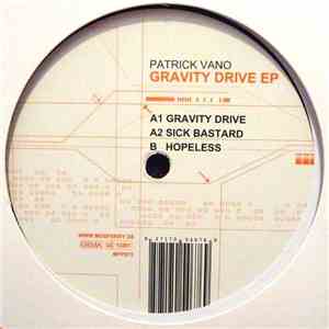 Patrick Vano - Gravity Drive EP FLAC