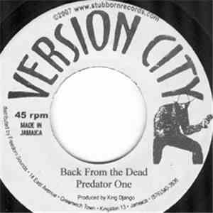 Predator One / Weatherman - Back From The Dead / Work Hunting FLAC