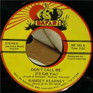 Ramsey Kearney - Don't Call Me (I'll Call You) FLAC