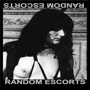 Random Escorts (Paralyzed In Black) - The Lover FLAC