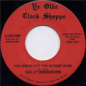 Sally Windhorn - You Bring Out The Boogie In Me FLAC