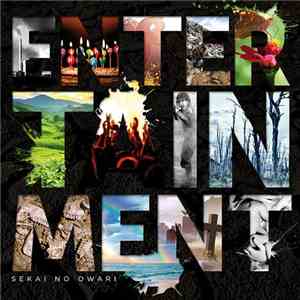 SEKAI NO OWARI - Entertainment FLAC