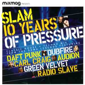 Slam - 10 Years Of Pressure FLAC