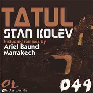 Stan Kolev - Tatul FLAC