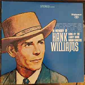 The Larry Hank Mountaineers - In Memory Of Hank Williams FLAC