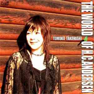 Tomoko Takanashi - The World Of H.C.Andersen FLAC