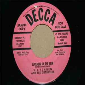 Vic Schoen And His Orchestra - September In The Rain / Too Much Tequilla FLAC