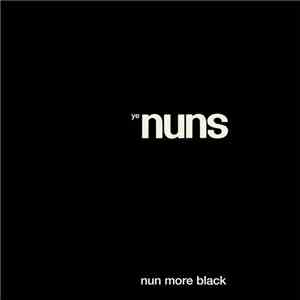 Ye Nuns - Nun More Black FLAC