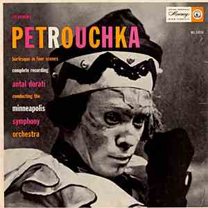 Antal Dorati Conducting The Minneapolis Symphony Orchestra / Stravinsky - Petrouchka FLAC