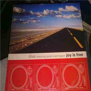 Dive  Featuring Sarah Washington - Joy Is Free FLAC
