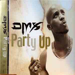 DMX - Party Up (Up In Here) FLAC