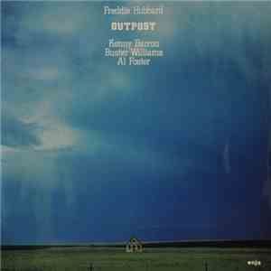 Freddie Hubbard - Outpost FLAC