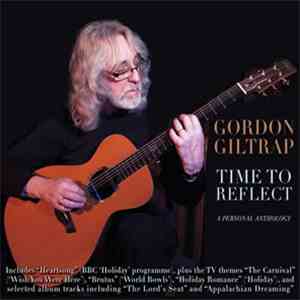 Gordon Giltrap - Time To Reflect FLAC