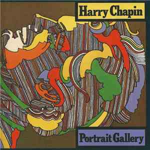 Harry Chapin - Portrait Gallery FLAC