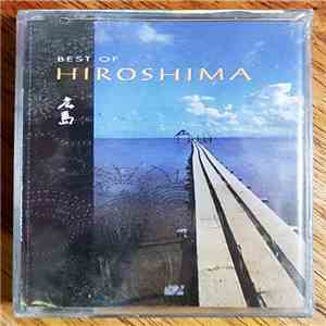 Hiroshima  - Best Of Hiroshima FLAC