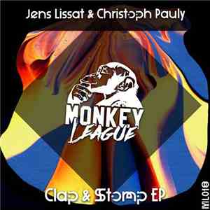 Jens Lissat & Christoph Pauly - Clap & Stomp EP FLAC