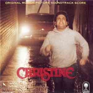 John Carpenter In Association with Alan Howarth - Christine (Original Motion Picture Soundtrack Score) FLAC