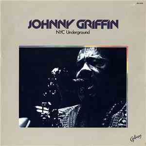 Johnny Griffin - NYC Underground FLAC