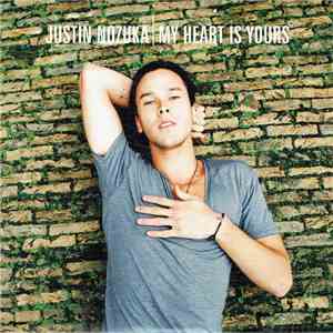 Justin Nozuka - My Heart Is Yours FLAC