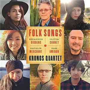 Kronos Quartet - Folk Songs FLAC