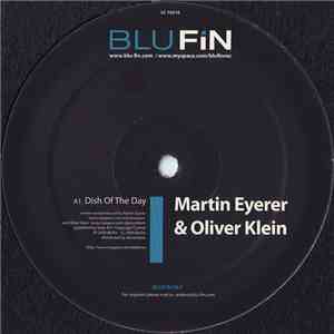 Martin Eyerer & Oliver Klein - Dish Of The Day FLAC