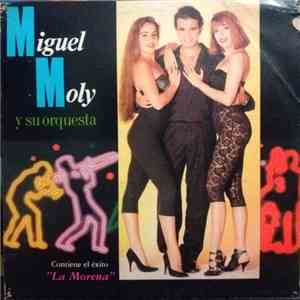 Miguel Moly Y Su Orquesta - Miguel Moly FLAC