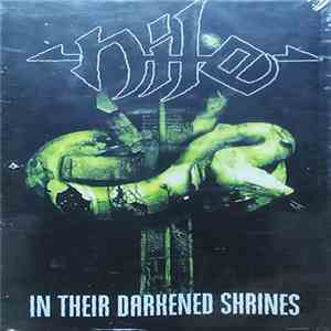Nile - In Their Darkened Shrines FLAC