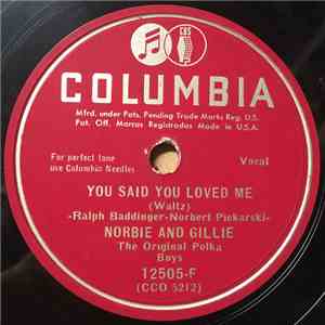 Norbie And Gillie, The Original Polka Boys - You Said You Loved Me / Jolly Susie Polka FLAC