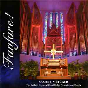 Samuel Metzger - Fanfare! FLAC