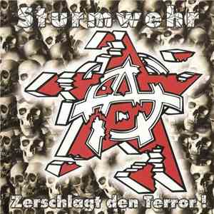 Sturmwehr - Zerschlagt Den Terror FLAC