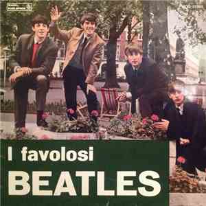 The Beatles - I Favolosi Beatles FLAC