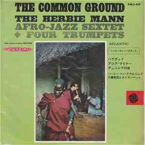The Herbie Mann Afro-Jazz Sextet + Four Trumpets - Baghdad FLAC