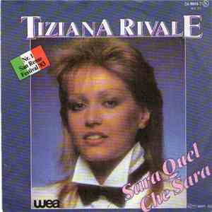 Tiziana Rivale - Sarà Quel Che Sarà FLAC