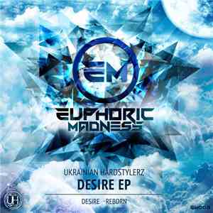 Ukrainian Hardstylerz - Desire EP FLAC
