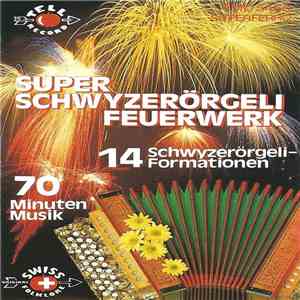 Various - Schwyzerörgeli-Feuerwerk FLAC