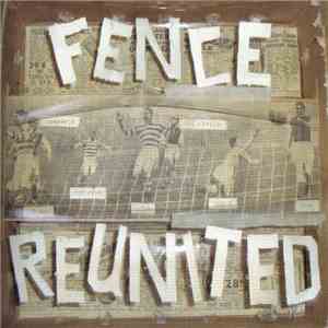 Various - The Fence Collective - Fence Reunited FLAC