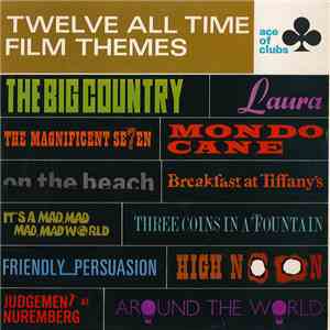 Various - Twelve All Time Film Themes FLAC