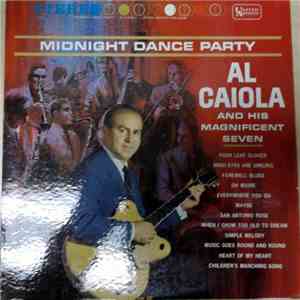 Al Caiola And His Magnificent Seven - Midnight Dance Party FLAC