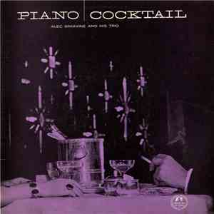 Alec Siniavine And His Trio - Piano Cocktail FLAC