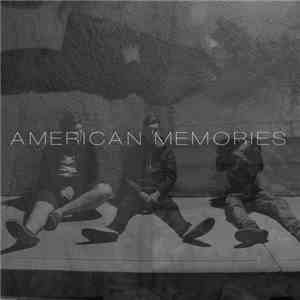 American Memories - Live Cassette Demo FLAC
