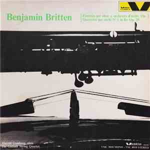 Benjamin Britten / Harold Gomberg Oboe The Galimir String Quartet - Fantasia Per Oboe & Orchestra D'Archi, Op. 2 / Quartetto Per Archi N° 1 In Re Op. 25 FLAC