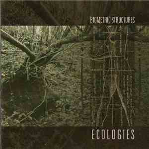 Biometric Structures - Ecologies FLAC