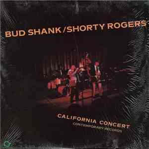 Bud Shank / Shorty Rogers - California Concert FLAC