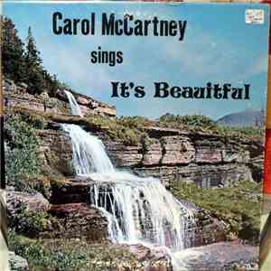 Carol McCartney - It's Beautiful FLAC
